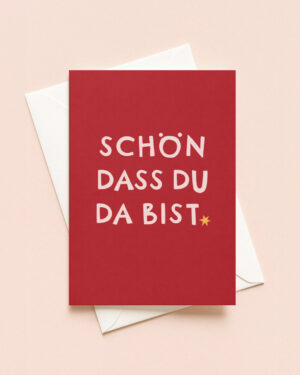 Schön dass du da bist Postkarte